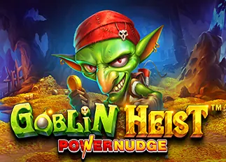 super168 Goblin Heist Powernudge ทดลองเล่นฟรี